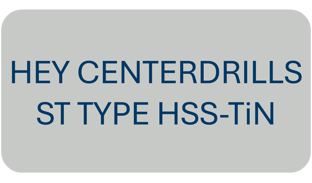 Hey Centerdrills ST Type HSS-TiN