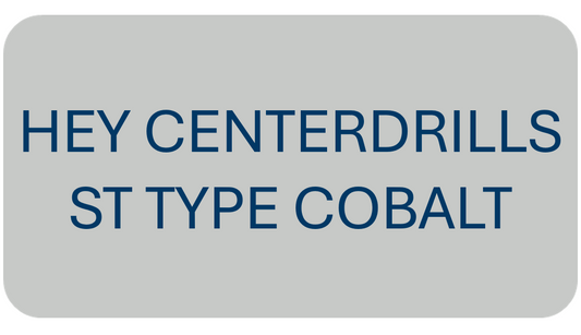 Hey Centerdrills ST Type COBALT