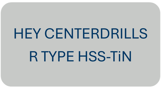 Hey Centerdrills R Type HSS-TiN