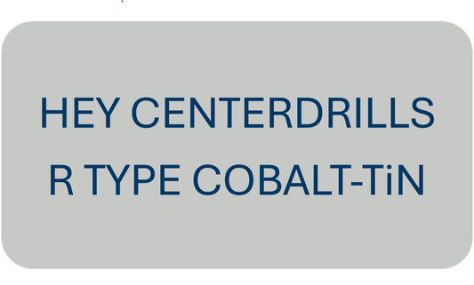 Hey Centerdrills R Type COBALT-TiN