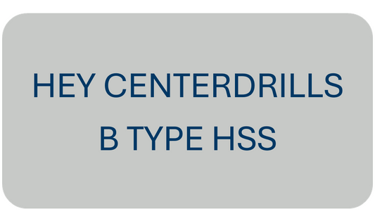Hey Centerdrills B Type HSS
