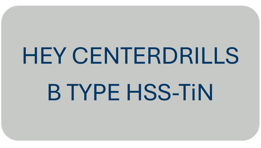 Hey Centerdrills B Type HSS-TiN