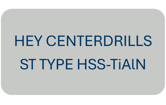 Hey Centerdrills ST Type HSS-TiAlN