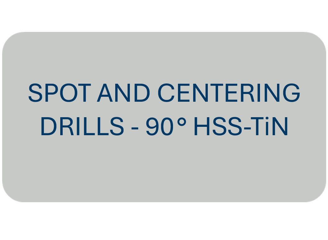 Spot and Centering Drills - 90° HSS-TiN