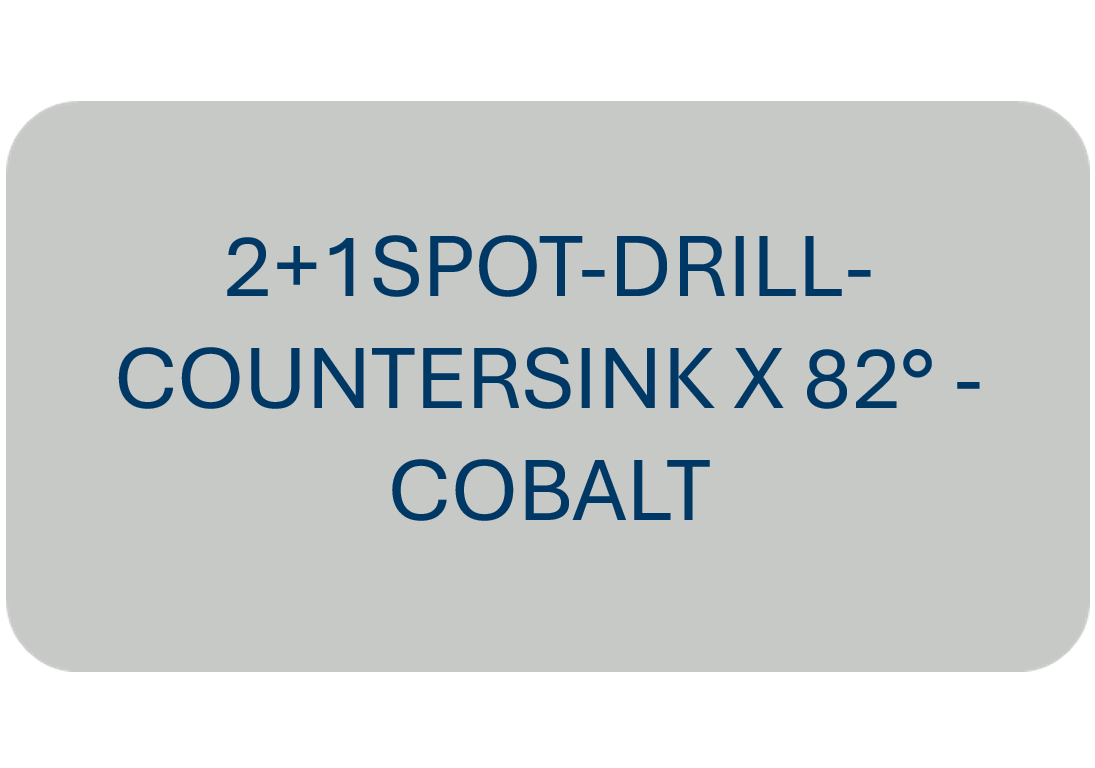 2+1 Spot-Drill-Countersink X 82° - COBALT