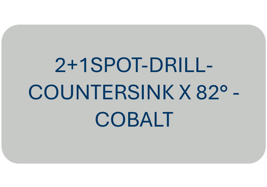 2+1 Spot-Drill-Countersink X 82° - COBALT