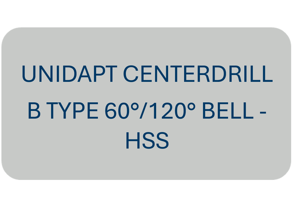 Unidapt System Centerdrill B Type 60°/120° Bell Insert - HSS