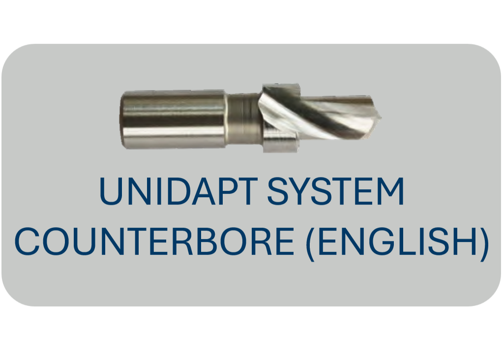 Unidapt System Counterbore (English)