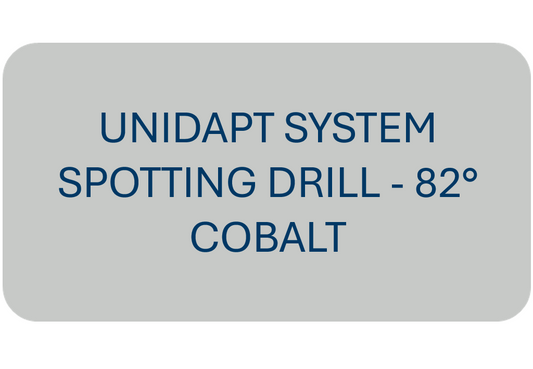 Unidapt System Spotting Drill - 82° COBALT
